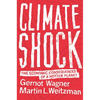 Climate Shock: The Economic Consequences of a Hotter Planet - Paperback