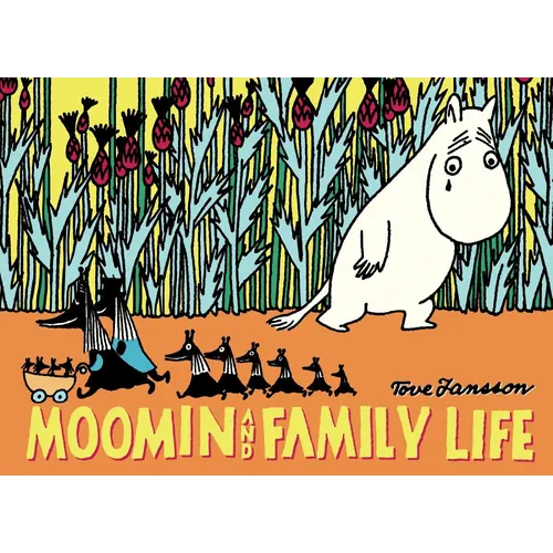 Moomin and Family Life - Paperback