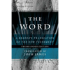 The Word: A Reader's Translation of the New Testament - Paperback