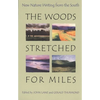 The Woods Stretched for Miles - Paperback