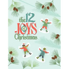 The 12 Joys of Christmas - Hardcover