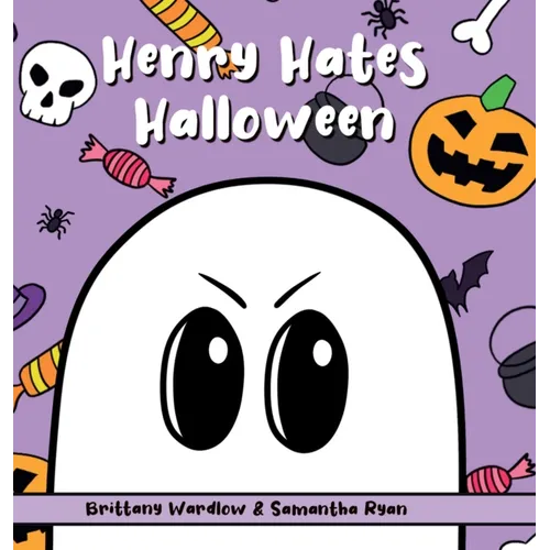 Henry Hates Halloween - Hardcover