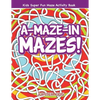 A-Maze-in Mazes! Kids Super Fun Maze Activity Book - Paperback