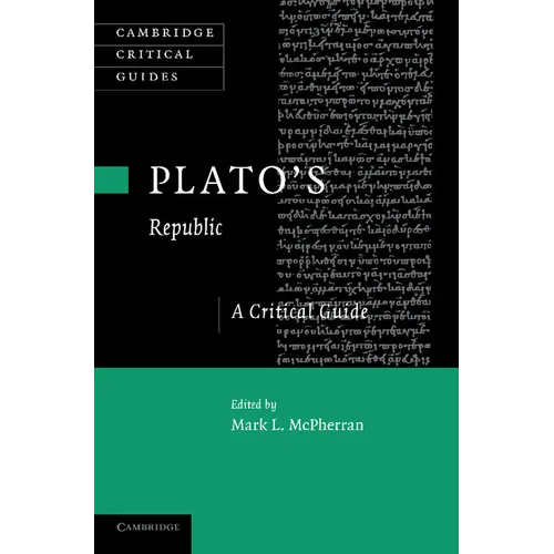 Plato's 'Republic': A Critical Guide - Paperback