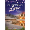 Choosing Love: A Brother's Best Friend, Military Romance - Paperback