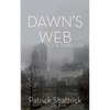 Dawn's Web - Paperback