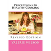 Perceptions In Healthy Cooking Updated Edition - Paperback