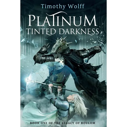 Platinum Tinted Darkness - Hardcover