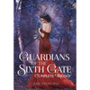 Guardians of the Sixth Gate Complete Trilogy - Hardcover