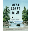 West Coast Wild: A Nature Alphabet - Hardcover