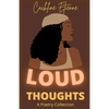 Loud Thoughts - Paperback