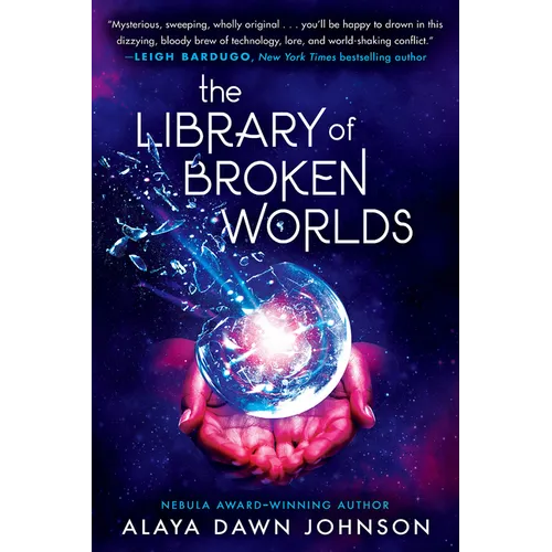 The Library of Broken Worlds - Hardcover