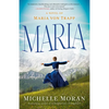Maria: A Novel of Maria von Trapp - Paperback