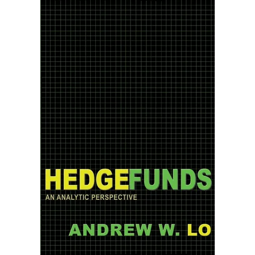 Hedge Funds: An Analytic Perspective - Updated Edition - Paperback