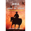 Hell and Half of Texas: Heck Carson Series: Volume 2 - Paperback