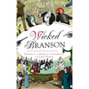 Wicked Branson - Hardcover