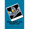 Blood Sugar and Insulin Log - Paperback