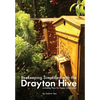 Beekeeping Simplified with the Drayton Hive: Including plans for Home Construction - Paperback