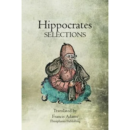 Hippocrates Selections - Paperback