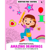 Inspirational Amazing Drawings. Coloring Book for Girls 6-12. - Paperback