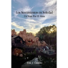 Los Sentimientos en Soledad: Un Viaje Por El Alma - Paperback
