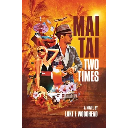 Mai Tai Two Times - Paperback