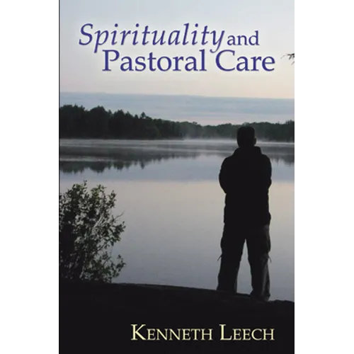 Spirituality and Pastoral Care - Paperback