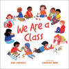 We Are a Class - Hardcover