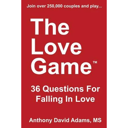 The Love Game: 36 Questions For Falling in Love - Paperback