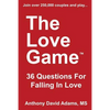 The Love Game: 36 Questions For Falling in Love - Paperback