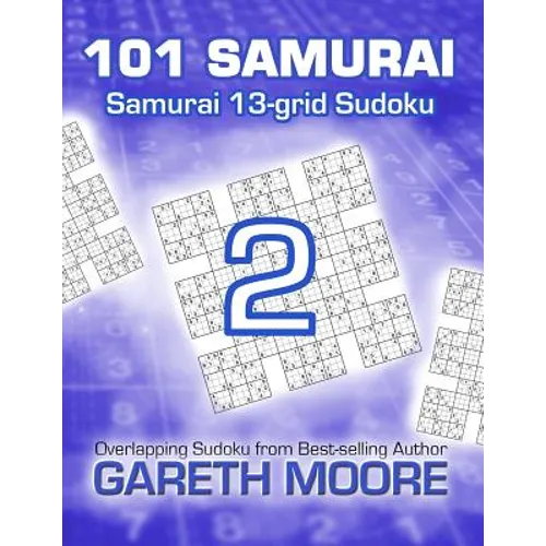 Samurai 13-grid Sudoku 2: 101 Samurai - Paperback