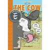 Zig and Wikki in the Cow: Toon Books Level 3 - Hardcover