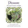 Pleasure: A Cosmic Current of Spirit - Paperback