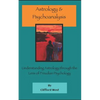 Astrology and Psychoanalysis: Understanding Astrology Through the Lens of Freudian Psychology - Paperback
