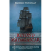 Beyond Madagascar: A Bold & Consequential Voyage - Paperback