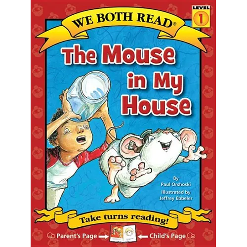 We Both Read-The Mouse in My House - Paperback