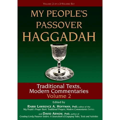 My People's Passover Haggadah Vol 2: Traditional Texts, Modern Commentaries - Paperback
