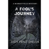 A Fool's Journey: A Marketville Mystery - Paperback