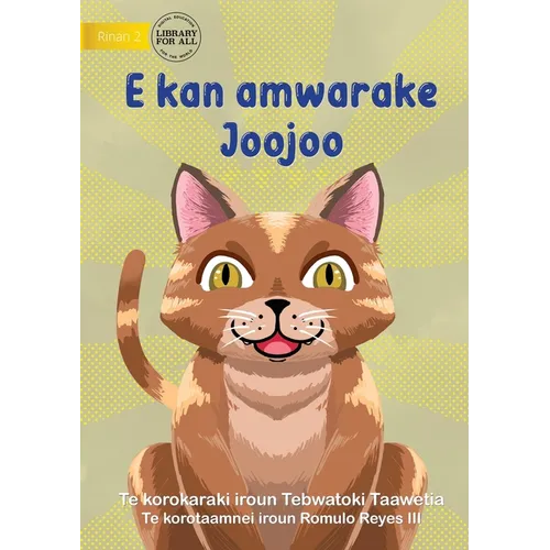 Joojoo Wants to Eat - E kan amwarake Joojoo (Te Kiribati) - Paperback