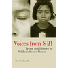 Voices from S-21: Terror and History in Pol Pot's Secret Prison - Paperback