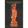 Blue-Eyed Barbarian: The Legend of Bodhidharma - Paperback