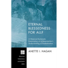 Eternal Blessedness for All?: A Historical-Systematic Examination of Schleiermacher's Understanding of Predestination - Hardcover