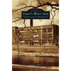 Gary's West Side: The Horace Mann Neighborhood - Hardcover
