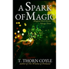 A Spark of Magic - Paperback