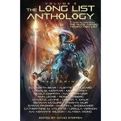 The Long List Anthology Volume 2: More Stories From the Hugo Award Nomination List - Paperback