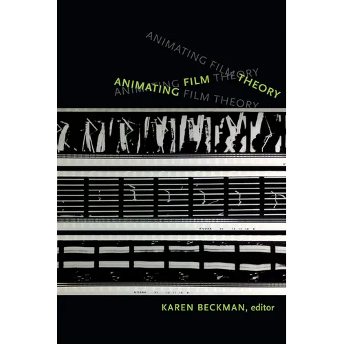 Animating Film Theory - Paperback