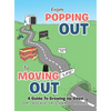 From Popping Out To Moving Out: A Guide To Growing Up Good (Black) - Hardcover