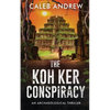 The Koh Ker Conspiracy - Paperback