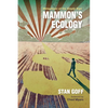Mammon's Ecology: Metaphysic of the Empty Sign - Hardcover