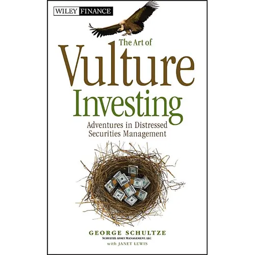 The Art of Vulture Investing - Hardcover